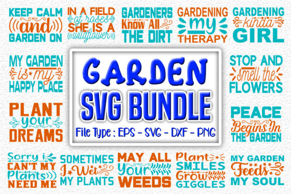 Garden Quotes Designs Bundle